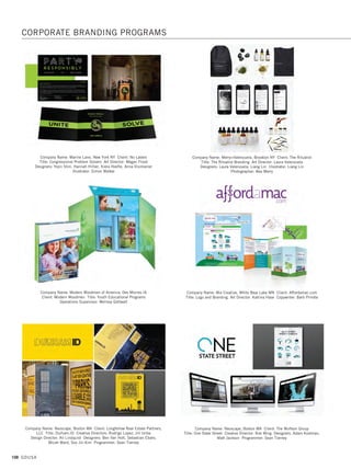 106 GDUSA
Company Name: Galileo Global Branding Group, Stamford CT Client: Kmart
Title: Kmart Little Ones Wipes, Wipe Refills  Puffs Branding
Art Director: Lee Gobbi Designer: Katherine Morici Mai
Company Name: Gary Wong Designs, East Brunswick NJ Client: Dr. Elisa
Kavanagh Title: Dr. Elisa Kavanagh Branding Designer: Gary Wong
Design Director: Kyle Boynton
Company Name: Gerard, Warren IL Client: Office Depot Title: Office Depot
Round Table Series Collateral Art Director: Patrick Schab
Designer: Patrick Schab Writer: Mark Manzo
Company Name: Gary Wong Designs, East Brunswick NJ Client: Arendt Consulting
Title: Arendt Consulting Branding Designer: Gary Wong
Company Name: Gauger + Associates, San Francisco CA Client: Artisana Organics
Title: Artisana Organics Branding Creative Director: David Gauger
Art Director: Lori Murphy
Company Name: goTransverse, Austin TX Title: goTransverse New Branding and
Identity Art Director: Svetlana Beliakova Designer: Svetlana Beliakova
Vice President of Marketing: Heather Burton
CORPORATE BRANDING PROGRAMS
10. identity design_17.1. Self Promo Impo 12/2/15 10:10 AM Page 106
 