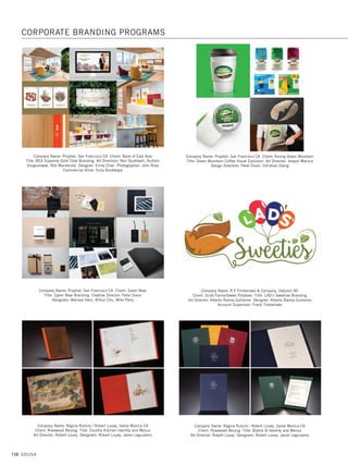 108 GDUSA
Company Name: Marine Lane, New York NY Client: No Labels
Title: Congressional Problem Solvers Art Director: Megan Flood
Designers: Yejin Shin, Hannah Hillier, Kiera Hoefle, Anna Visintainer
Illustrator: Simon Walker
Company Name: Modern Woodmen of America, Des Moines IA
Client: Modern Woodmen Title: Youth Educational Programs
Operations Supervisor: Melissa Gottwalt
Company Name: Neoscape, Boston MA Client: Longfellow Real Estate Partners,
LLC Title: Durham.ID Creative Directors: Rodrigo Lopez, Jill Uribe
Design Director: Ali Lindquist Designers: Ben Van Holt, Sebastian Ebarb,
Micah Ward, Soo Jin Kim Programmer: Sean Tierney
Company Name: Merry+Valenzuela, Brooklyn NY Client: The Ritualist
Title: The Ritualist Branding Art Director: Laura Valenzuela
Designers: Laura Valenzuela, Liang Lin Illustrator: Liang Lin
Photographer: Bea Merry
Company Name: Mix Creative, White Bear Lake MN Client: Affordamac.com
Title: Logo and Branding Art Director: Katrina Hase Copywriter: Barb Prindle
Company Name: Neoscape, Boston MA Client: The Wolfson Group
Title: One State Street Creative Director: Rob Wing Designers: Adam Kostman,
Matt Jackson Programmer: Sean Tierney
CORPORATE BRANDING PROGRAMS
10. identity design_17.1. Self Promo Impo 12/2/15 10:11 AM Page 108
 