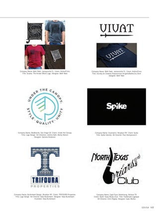 Company Name: Mermaid, Inc. + RODE Advertising, New York NY
Client: Monarch Title: Monarch Business Cards Creative Directors:
Sharon Lloyd McLaughlin, Ron Nelson Account Manager: Katie McConnaughey
Company Name: NJ Designs, Sparks NV Client: Trevino Golf Institute
Title: Business Card Art Director: Natalie Ede Designer: Natalie Ede
Company Name: ruzowgraphics, Westpoint CT Client: Gway Printing  Graphics
Title: Good Design Is Good Business Notebook Art Director: Nancy Ruzow
Designer: Nancy Ruzow Illustrator: Volodymyr Leus
Company Name: mkulpdesigns, Douglassville PA Client: Fackler Flooring
Title: Fackler Flooring Branding Designer: Michele Kulp
Company Name: ROESCHMANNdesign, Austin TX Client: Helping Hand Home
for Children Title: The Crystal Ball 2016 Stationery
Art Director: Claudia Roeschmann Designer: Claudia Roeschmann
Company Name: Streetsense, Bethesda MD Client: Laramar
Title: Bridgeyard Stationery Designer: Trudy Chin Wing
GDUSA 115
10. identity design_17.1. Self Promo Impo 12/2/15 10:17 AM Page 115
 