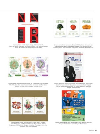 Company Name: A. Bright Idea, Bel Air MD Client: National Museum of American
History Title: Object Project Educational Poster Art Director: Lisa Condon
Designer: Jessy Weiss
Company Name: BAD Creative, Northridge CA Client: Boot-Fit
Title: Boot-Fit Poster Design: BAD Creative
Design Firm: 2k Design, Clifton Park NY Title: Civil War Exhibition Poster
Client: Union College Art Director: Kris Fitzgerald Designer: Kris Fitzgerald
Company Name: Anne Arundel Community College, Arnold MD
Title: Clear the Air Smoking Policy Posters Designer: Ben Pierce
Company Name: CapeWorksWRT, Bridgewater NJ Client: Cape Croft
Title: The Great American Coastal Icon Collection Art Director: Bill Thauer
Designer: Bill Thauer Illustrator: Bill Thauer
Photographer: Bill Thauer, CapeScapesTM
GDUSA 179
POSTERS
15. posters_17.1. Self Promo Impo 12/2/15 11:28 AM Page 179
 