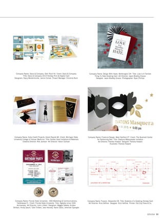 Company Name: Woz Design, Chicago IL Client: JBT Corporation
Title: 2014 Annual Report Art Director: David Wozniak Designer: David Wozniak
Photographer: Jeff Sciortino Writing: Ted Stoik
Company Name: Xactware, Lehi UT Client: Xactware Title: 2014 Property Report
Art Director: Rob Kirby Designer: Kristen Griffiths
GDUSA 49
01. annual reports_17.1. Self Promo Impo 12/2/15 9:26 AM Page 49
 