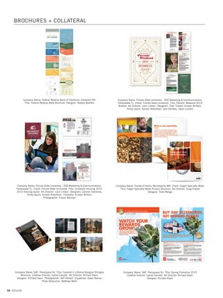 62 GDUSA
Company Name: Bonavita Design LLC, Montclair NJ Client: Theorem
Title: Digital Innovation: Publishing’s Change Agenda Art Director: Donna
Bonavita Designer: Donna Bonavita Technical Associate: Mike Bognar
Company Name: Citi, New York NY Client: Citi Treasury and Trade Solutions
Title: Citi Regional Trends Art Director: Melita Sussman
Designer: Carla Magazino
Company Name: Citi, New York NY Client: Citi Treasury and Trade Solutions
Title: What’s New - Global Expertise With Local Insight Art Director: Melita
Sussman Designer: Carla Magazino
Company Name: cbdesigns, South Riding VA Client: First Impressions Salon
Title: First Impressions Salon Brochure Designer: Christy Borbidge
Company Name: Citi, New York NY Client: Citi Treasury and Trade Solutions
Title: Citi’s Correspondent Banking Services Art Director: Melita Sussman
Designer: Michael Edwards
Company Name: Concordia Plan Services, St. Louis MO Title: Who We Are
Convention Brochure Art Director: Susan Neunreiter Designer: Susan Neunreiter
Copywriter: Katie Siddens
BROCHURES + COLLATERAL
04. brochures_17.1. Self Promo Impo 12/2/15 9:33 AM Page 62
 