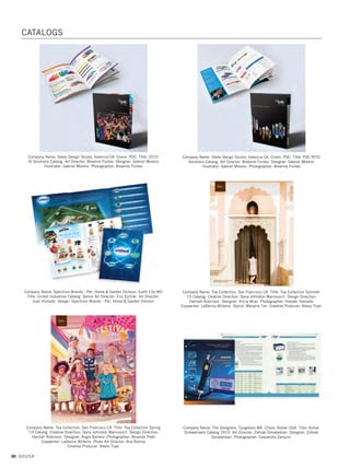 78 GDUSA
Company Name: Towson University Creative Services, Towson MD Client: College
of Fine Arts  Communications, Department of Music Title: Fall 2014 Music
Calendar Art Director: Rick Pallansch Designer: David Calkins
Illustrator: David Calkins Photographer: Kanji Takeno
Company Name: Tridong Design, Katy TX Client: Dai Viet Hoan Cau Co., Ltd.
Title: Classic Motorcycles in Saigon Calendar 2016 Art Director: Nguyen Tri
Phuong Dong Designer: Nguyen Tri Phuong Dong Illustrator: Nguyen Tri Phuong
Dong Photographers: Xuan Huong Ho, Jet Huynh, Peter Suckings,
Saigon Photography, Cristal Tran, 06photo
Company Name: Tridong Design, Katy TX Client: Dai Viet Hoan Cau Co., Ltd.
Title: The Mekong Delta Landscape Calendar 2016 Art Director: Nguyen Tri
Phuong Dong Designer: Nguyen Tri Phuong Dong Illustrator: Nguyen Tri
Phuong Dong Photographer: Nguyen Hoang Nam
CALENDARS
05. calendars_17.1. Self Promo Impo 12/2/15 9:41 AM Page 78
 