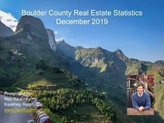 Boulder County Real Estate Statistics
December 2019
 