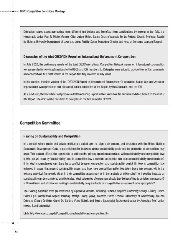 OECD Competition Committee Meetings
12
Competition Committee
Hearing on Sustainability and Competition
In a context where ...