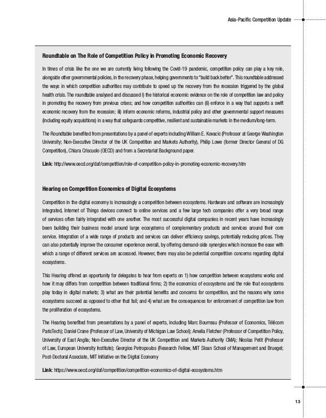 Asia-Paciﬁc Competition Update
13
Roundtable on The Role of Competition Policy in Promoting Economic Recovery
In times of ...