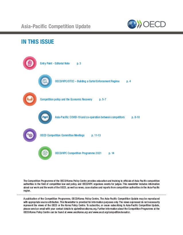 Asia-Paciﬁc Competition Update
IN THIS ISSUE
A publication of the Competition Programme, OECD/Korea Policy Centre, The Asi...