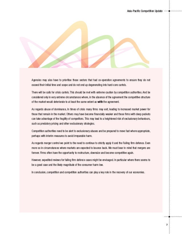 Asia-Paciﬁc Competition Update
7
Agencies may also have to prioritise those sectors that had co-operation agreements to en...