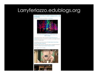 Larryferlazzo.edublogs.org
 