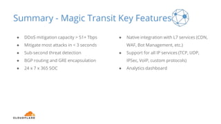 Magic Transit Topic Close your security gaps and get 100% of your traffic protected with ...