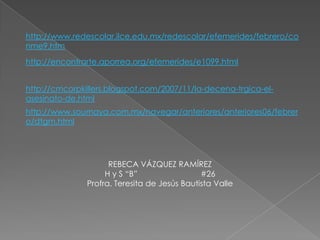 Decena Trágica-Rebeca Vazquez