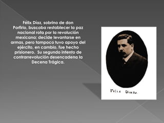 Una conspiración que reúne a mandos militares, terratenientes, empresarios y políticos, fragua un cuartelazo. Comienza entonces la caída de Madero.Manuel MondragónVictoriano HuertaHenry Lane WilsonAureliano BlanquetJuan TabladaFélix DíazFrancisco Cárdenas