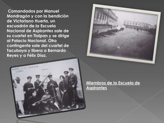 Mientras Madero se dirige hacia allá, el general rebelde Bernardo Reyes, recién liberado, llega ante Palacio Nacional. No sabe que ha sido recuperado por los fuerzas del gobierno y, al tratar de entrar, es abatido a tiros. Su cadáver queda en el Zócalo.La marcha de Madero hacia el Palacio Nacional