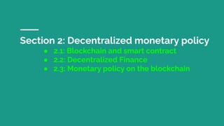 Decentralised monetary policy by Yulin Liu