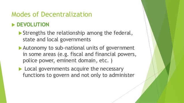 Decentralization By Devolution