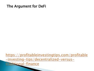 The Argument for DeFi
 