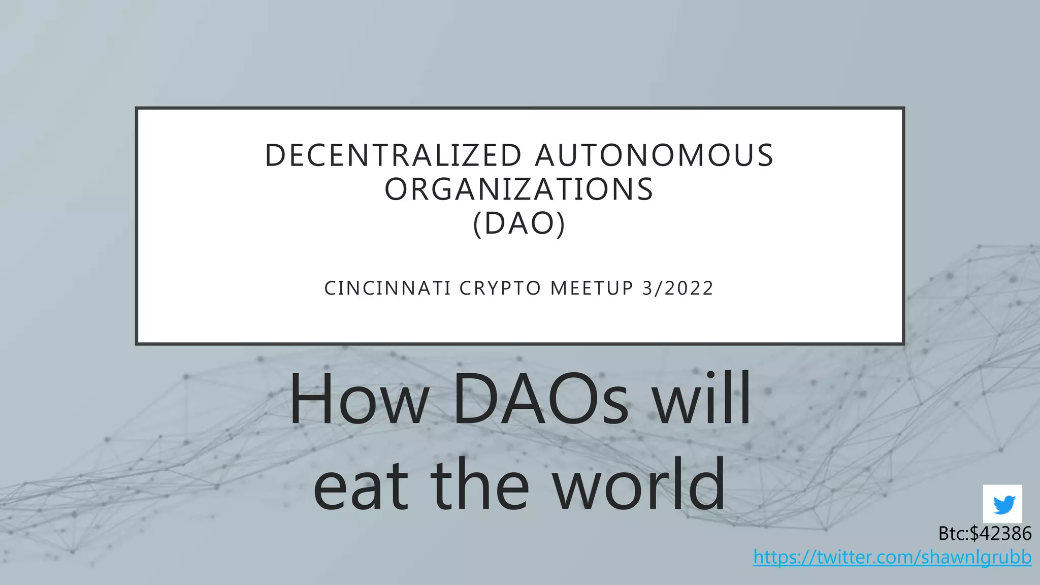 Decentralized Autonomous Organizations.pptx