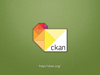 http://ckan.org/
 