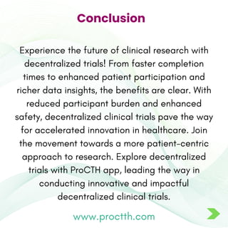 The Prominent Benefits of Decentralized Clinical Trials! | PDF