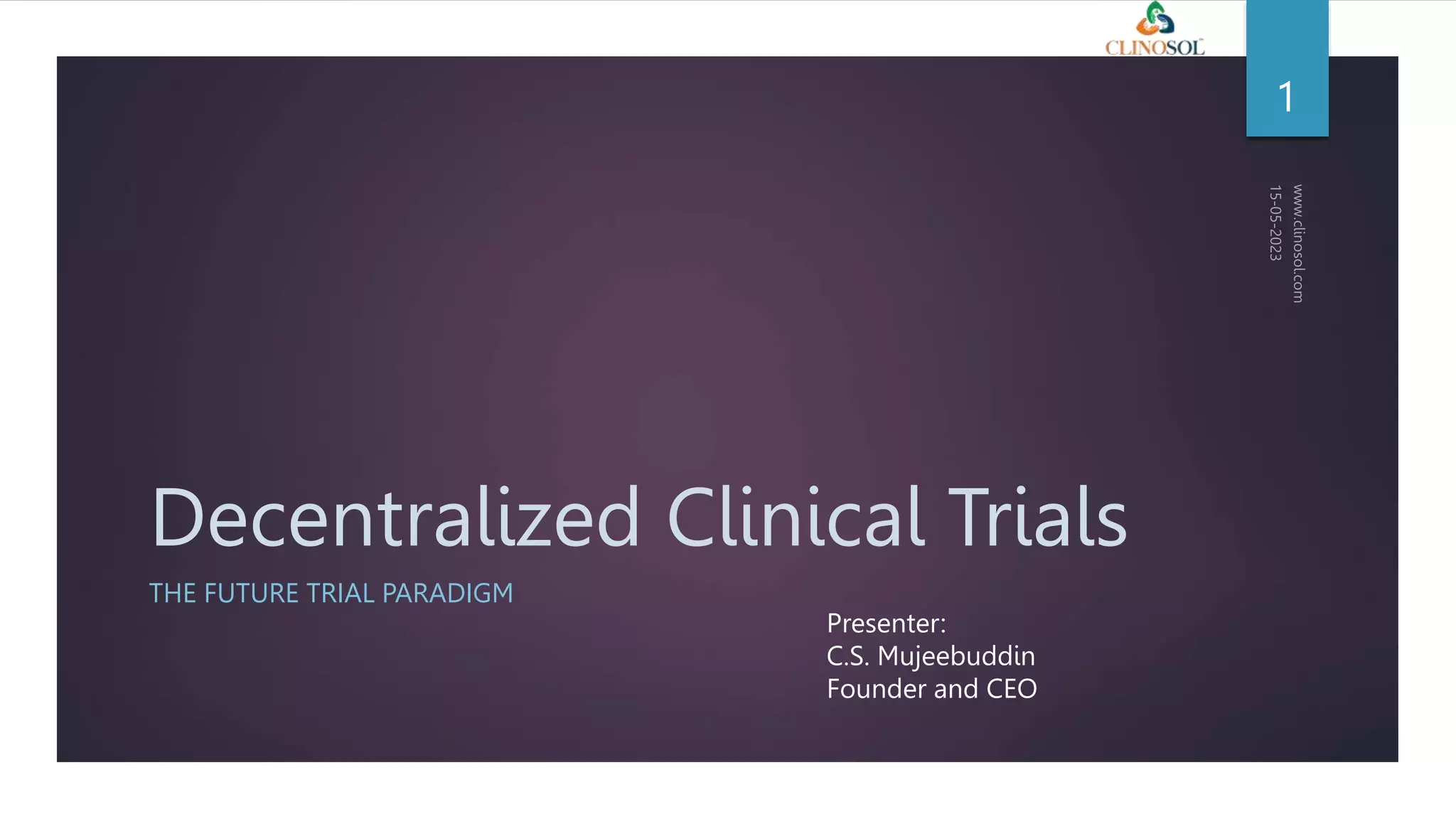 Decentralized clinical trials csrpl pptx