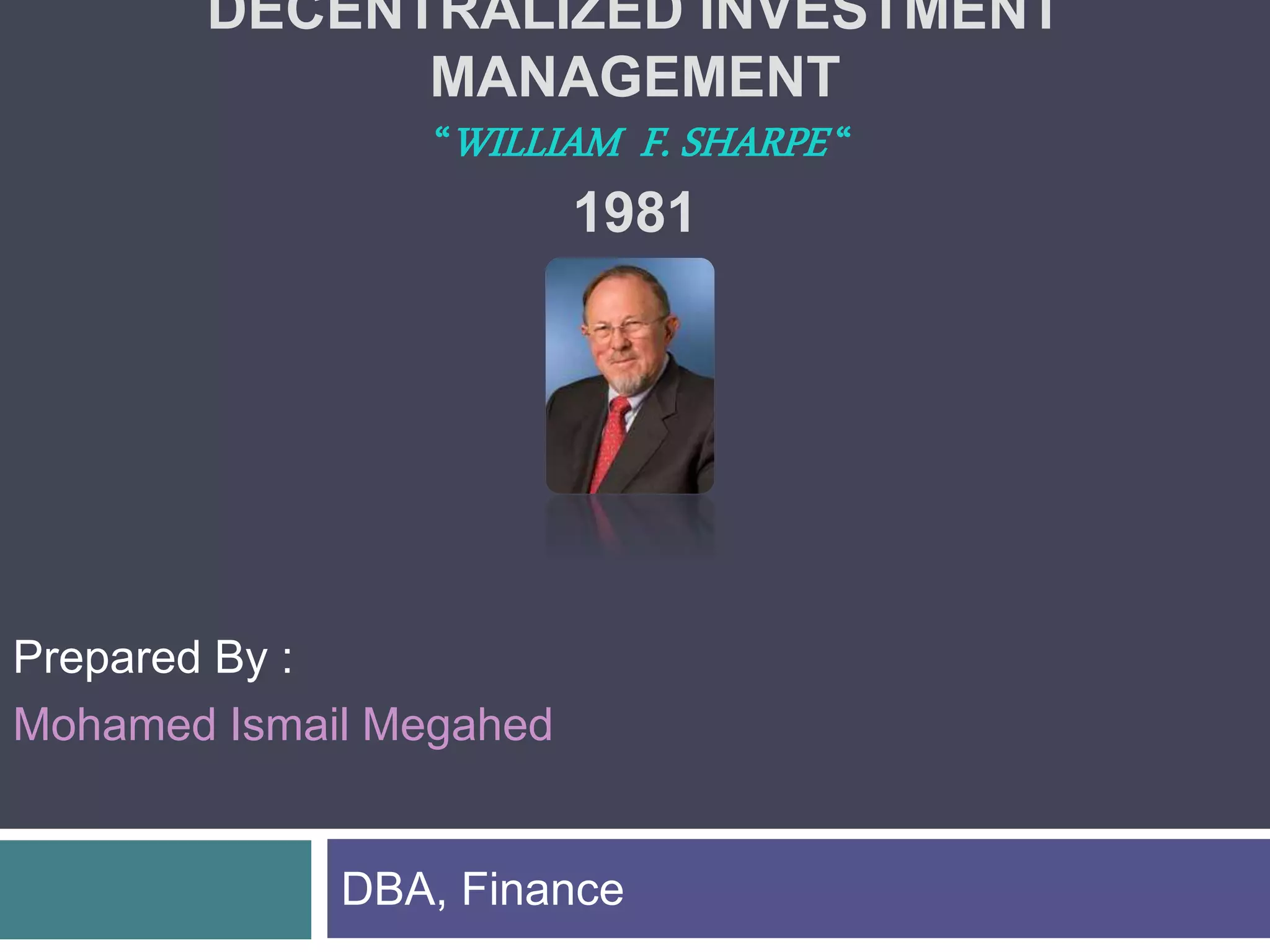 Decentralized investment management PPT