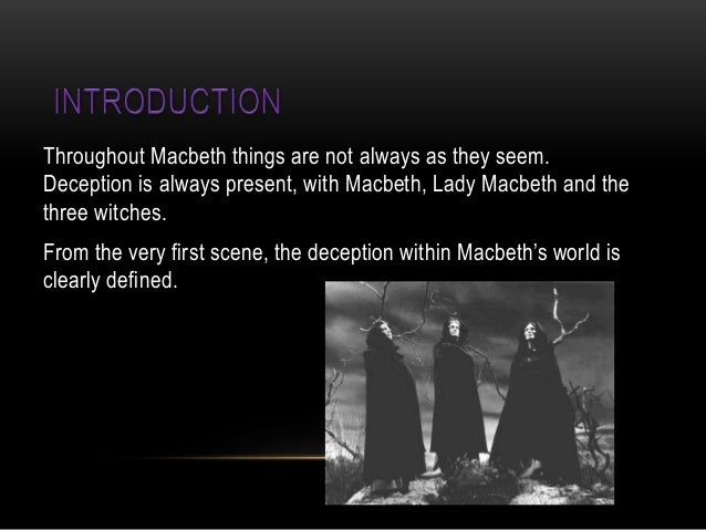 Role Of Deception In Macbeth