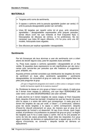 'HFLGHL[ ,, 3ULPjULD




 Programa de Competència Social
 