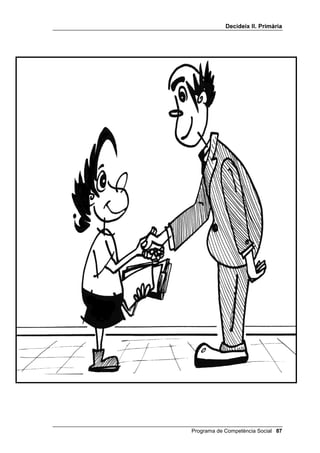 'HFLGHL[ ,, 3ULPjULD




 Programa de Competència Social
 