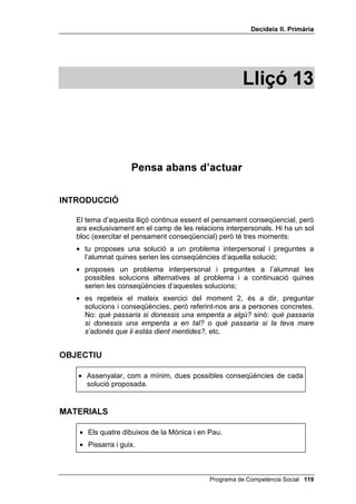 'HFLGHL[ ,, 3ULPjULD




'LEXL[ DPDJDW GH Q~PHURV L OOHWUHV




                      Programa de Competència Social 
 