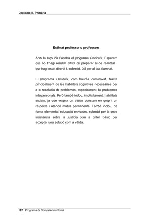 'HFLGHL[ ,, 3ULPjULD




 Programa de Competència Social
 