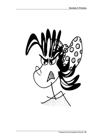 'HFLGHL[ ,, 3ULPjULD




 Programa de Competència Social
 