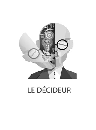 LE DÉCIDEUR
 