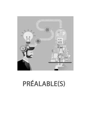 PRÉALABLE(S)
 