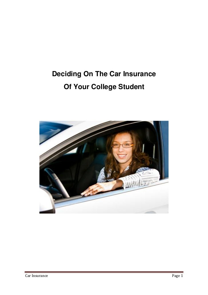 What Kind Of Car Insurance Should You Get For Your College Student?