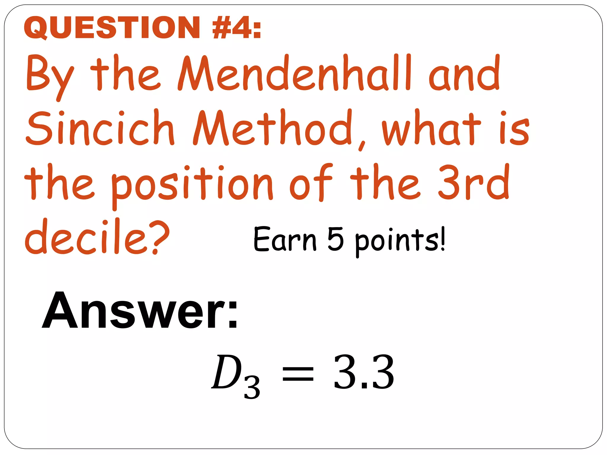DECILE FOR UNGROUPED DATA-MOV 4 COPY.pptx