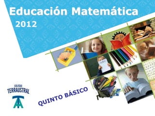 Educación Matemática
2012
 