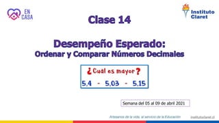 Semana del 05 al 09 de abril 2021
 