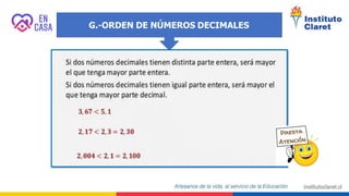 G.-ORDEN DE NÚMEROS DECIMALES
 