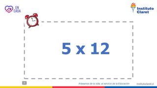 5 x 12
5
 