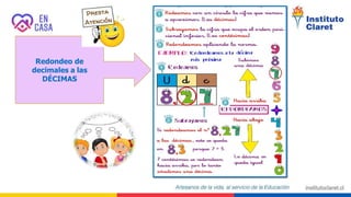 Redondeo de
decimales a las
DÉCIMAS
 