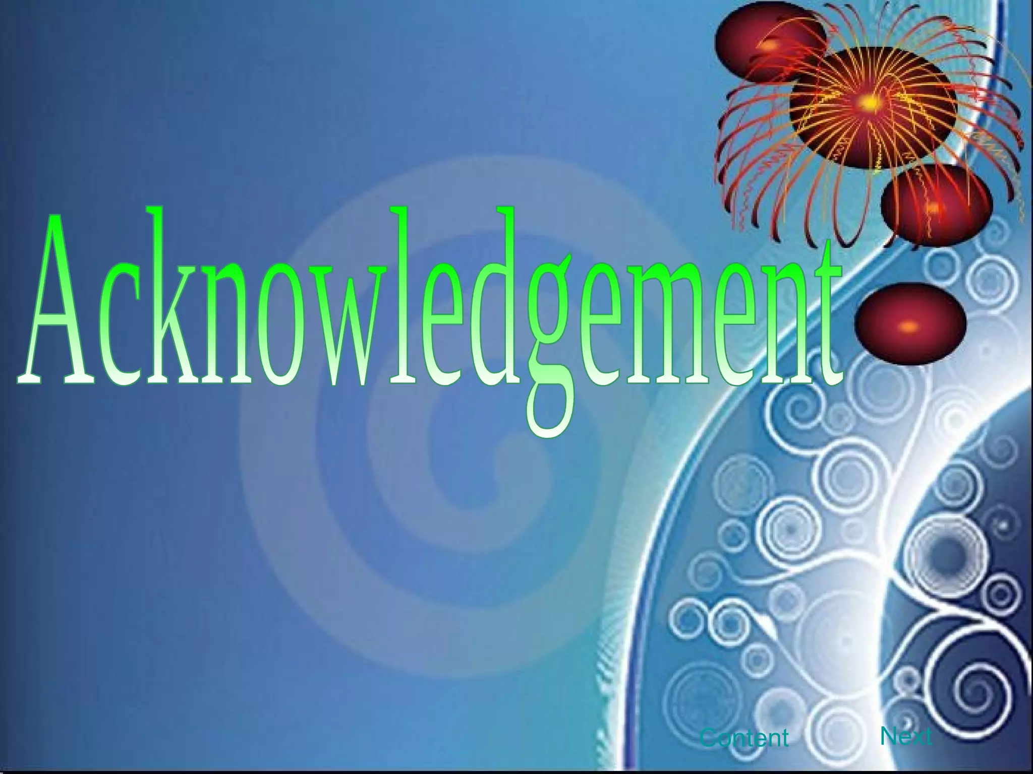 Acknowledgement Next Content 