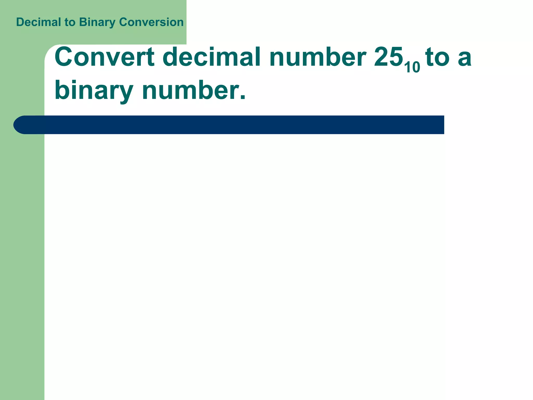 Decimal to binary number | PPT
