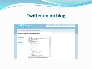 Twitter en mi blog
