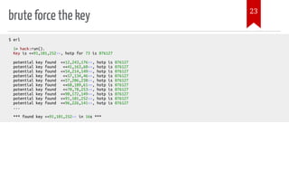 brute force the key
$ erl
1> hack:run().
Key is <<91,101,252>>, hotp for 73 is 076127
potential key found <<12,243,176>>, hotp is 076127
potential key found <<41,163,60>>, hotp is 076127
potential key found <<54,214,149>>, hotp is 076127
potential key found <<57,134,46>>, hotp is 076127
potential key found <<57,206,238>>, hotp is 076127
potential key found <<68,189,61>>, hotp is 076127
potential key found <<70,78,253>>, hotp is 076127
potential key found <<90,172,149>>, hotp is 076127
potential key found <<91,101,252>>, hotp is 076127
potential key found <<96,226,141>>, hotp is 076127
...
*** found key <<91,101,252>> in 16s ***
23
 