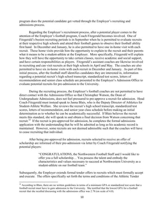 10
program does the potential candidate get vetted through the Employer’s recruiting and
admissions process.
Regarding the...