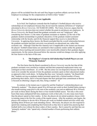 18
players will be excluded from the unit until they began to perform athletic services for the
Employer in exchange for t...
