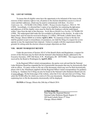 24
VII. LIST OF VOTERS
To insure that all eligible voters have the opportunity to be informed of the issues in the
exercis...