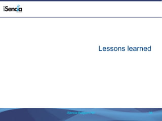 Lessons learned 
iSencia Belgium NV 36 
 