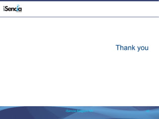 Thank you 
iSencia Belgium NV 43 

