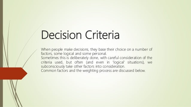 Decision Criteria